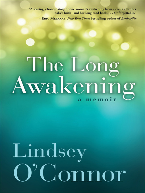 Title details for The Long Awakening by Lindsey O'Connor - Available